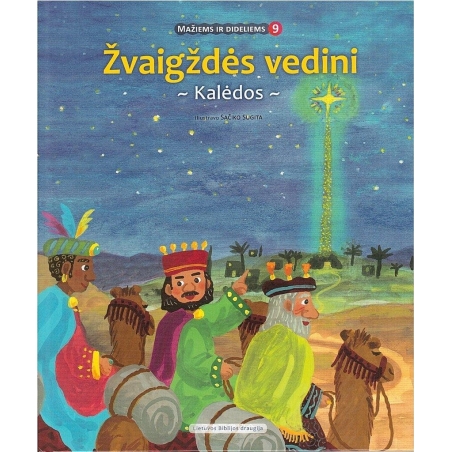 ŽVAIGŽDĖS VEDINI (serija Mažiems ir dideliems)