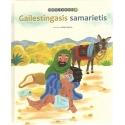 GAILESTINGASIS SAMARIETIS (serija Mažiems ir dideliems)