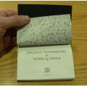 Naujasis Testamentas ir Patarlių knyga (8 x 12 cm)