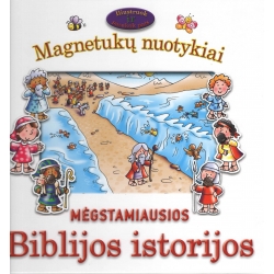 Mėgstamiausios Biblijos istorijos. Magnetukų nuotykiai
