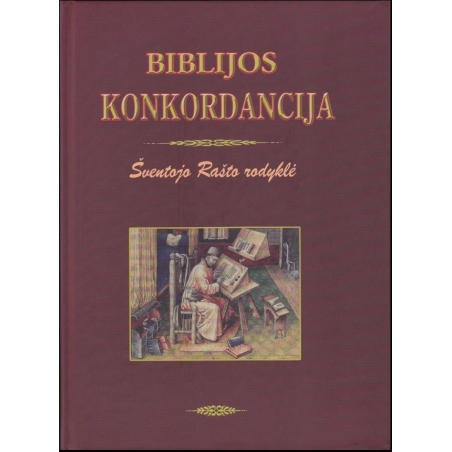 Biblijos Konkordancija. Šventojo Rašto rodyklė (bordo viršelis)