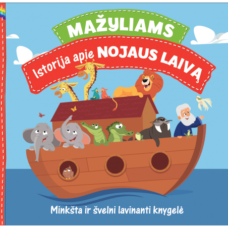 Mažyliams – istorija apie Nojaus laivą