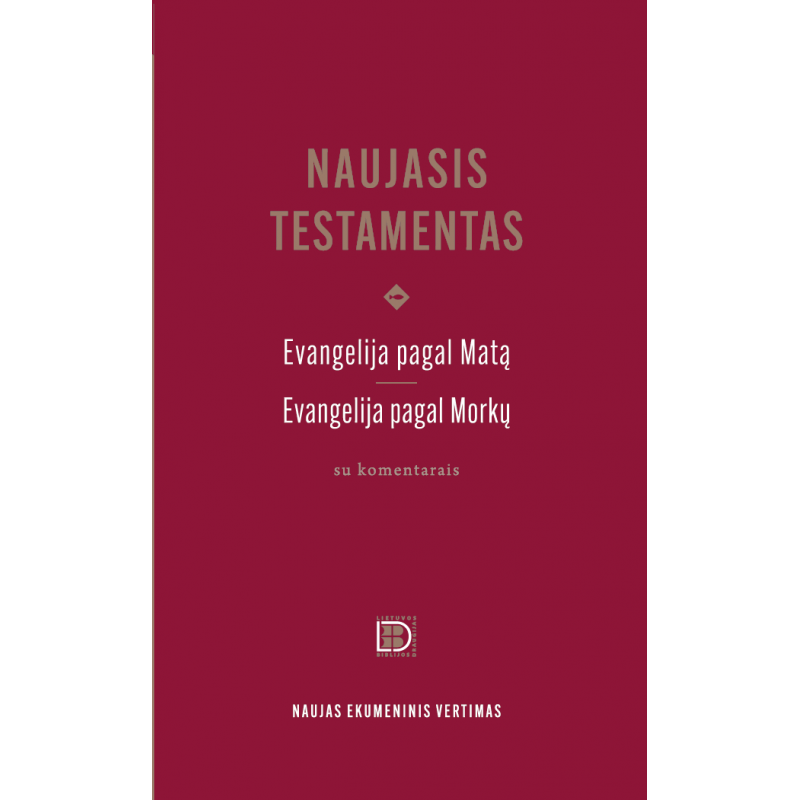 Naujasis Testamentas. Evangelija pagal Matą, Evangelija pagal Morkų