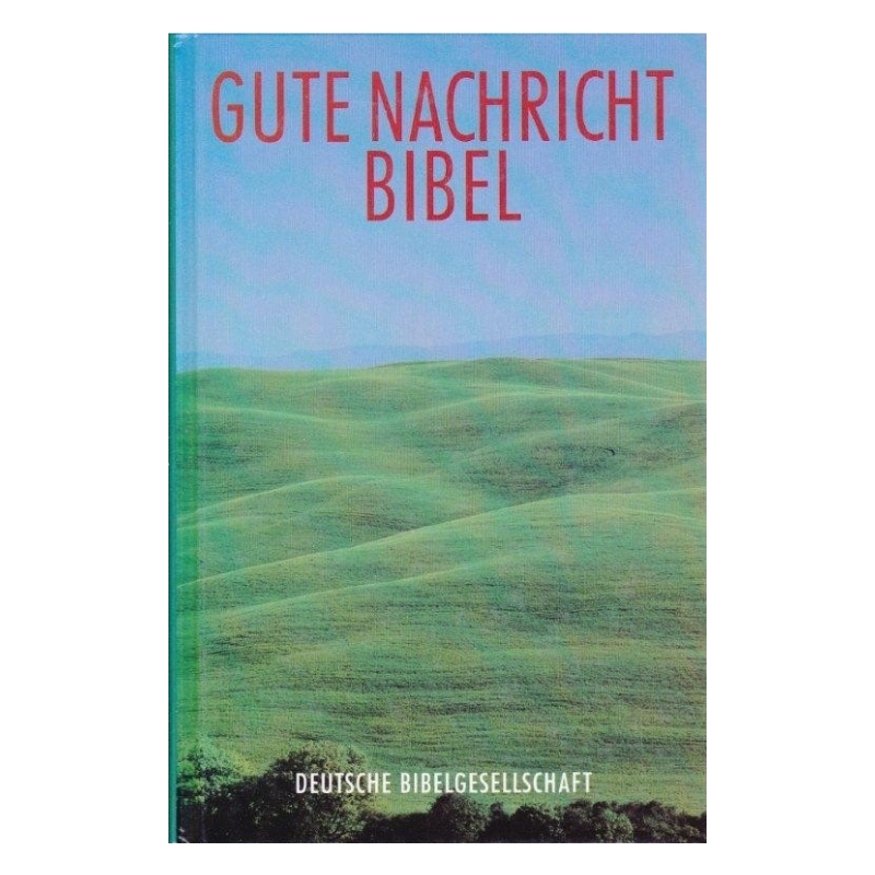 (Vokiečių k.) Gute Nachtricht Bibel